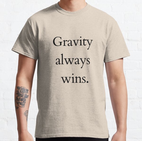 Radiohead T Shirt - Gravity Always Wins Classic T-Shirt RB2006 product Offical radiohead Merch